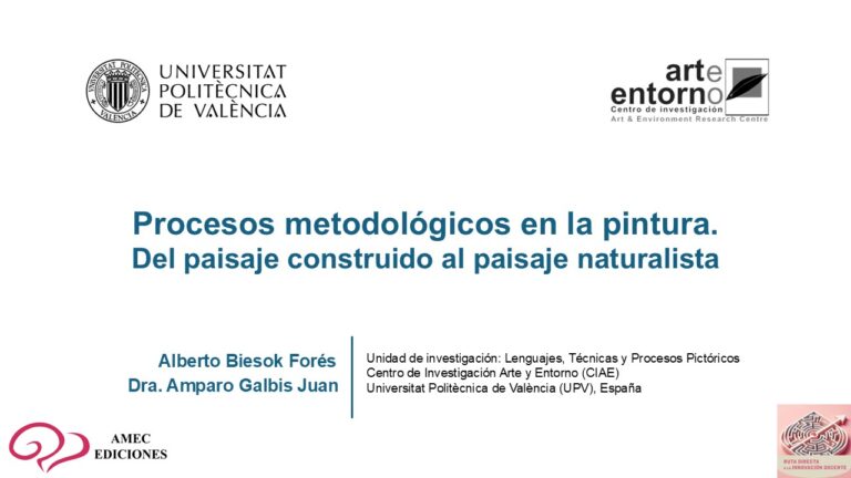 Procesos metodológicos en la pintura. Del paisaje construido al paisaje naturalista