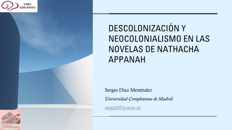 Descolonización y neocolonialísmo en las novelas de Nathacha Appanah