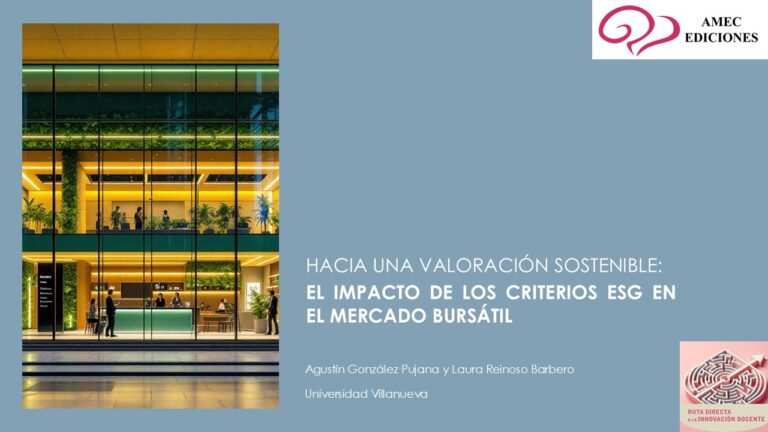 Hacia una valoración sostenible: el impacto de los criterios ESG en el mercado bursátil