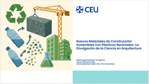 Nuevos Materiales de Construcción Sostenibles con Plásticos Reciclados: La Divulgación de la Ciencia en Arquitectura